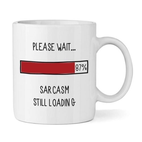 Sarcastic Mug